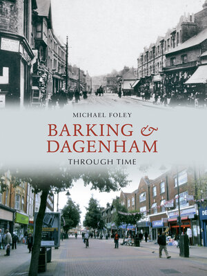 cover image of Barking and Dagenham Through Time